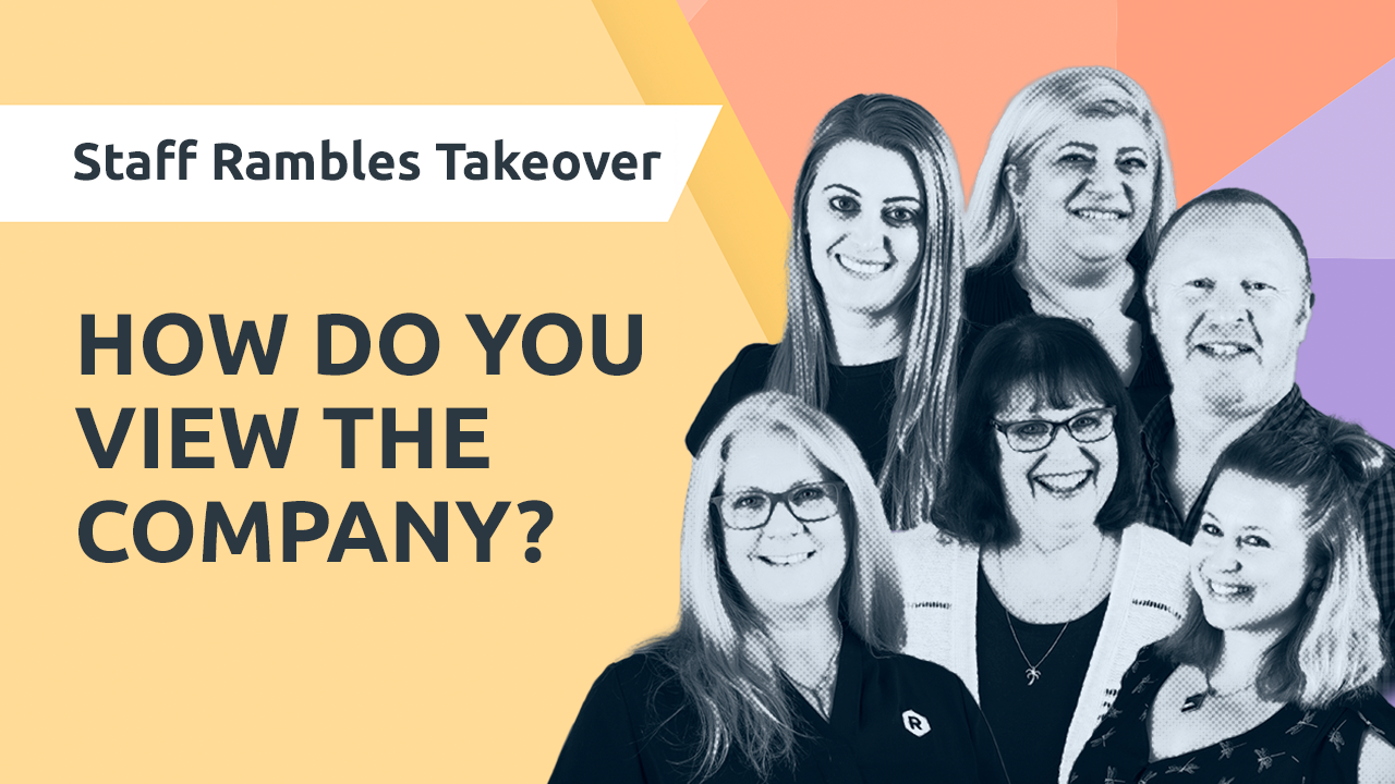 Ronnies Ramble S2, E19: Staff Rambles Takeover - "How do you view the company?"